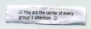 [ You are the center of every group's attention. ]